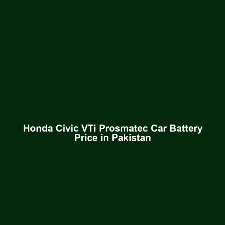 Honda Civic VTi Prosmatec Car Battery Price in Pakistan