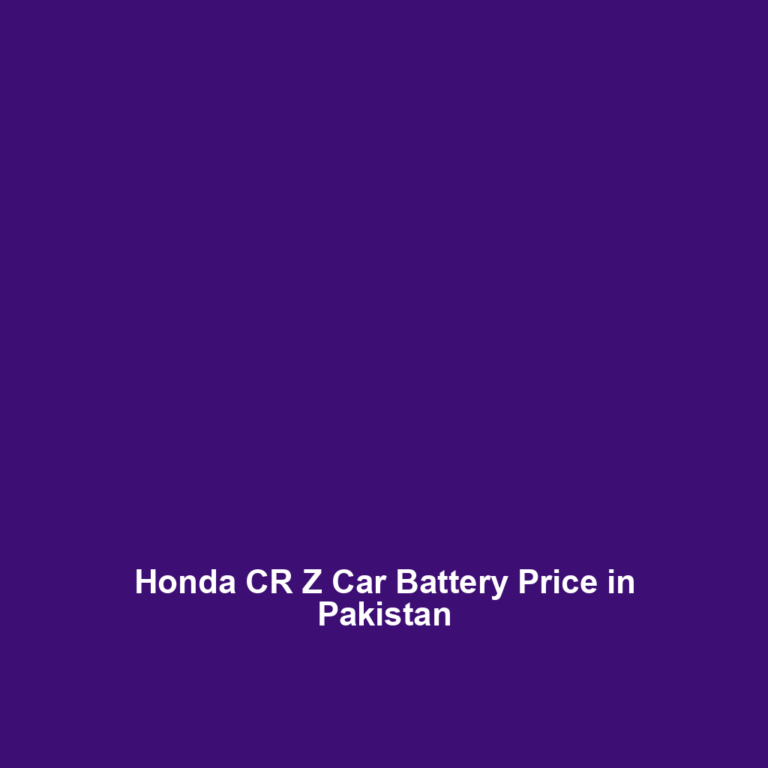 Honda CR Z Car Battery Price in Pakistan