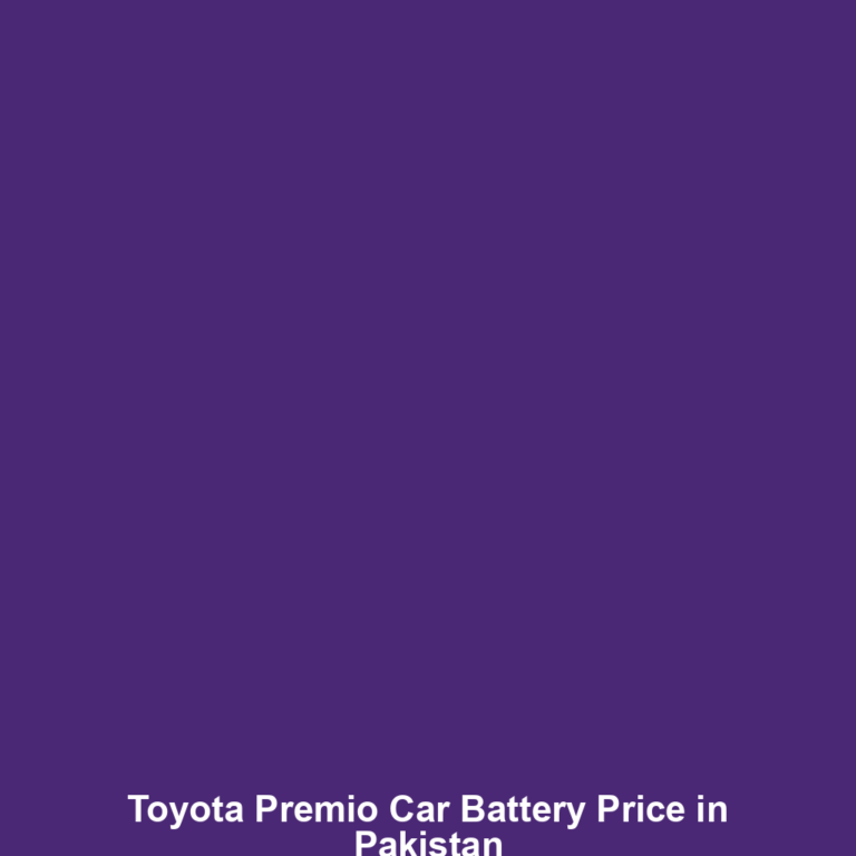 Toyota Premio Car Battery Price in Pakistan