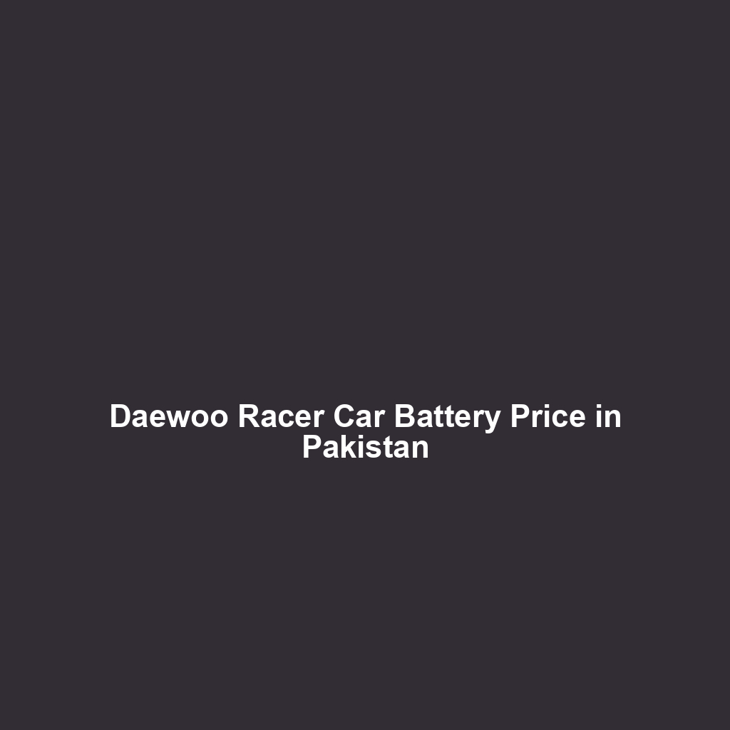 Daewoo Racer Car Battery Price in Pakistan