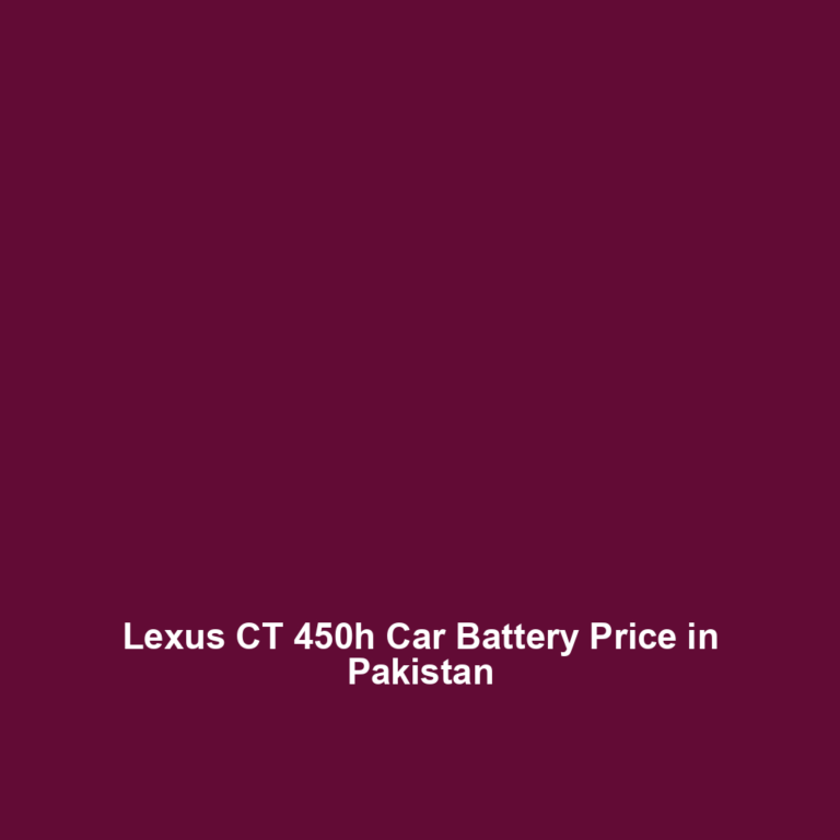 Lexus CT 450h Car Battery Price in Pakistan