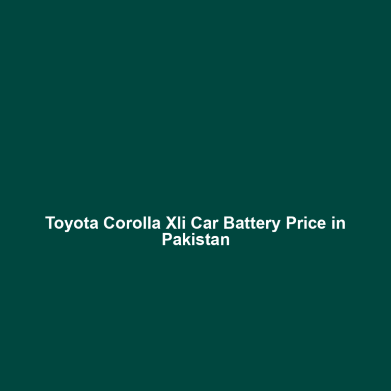 Toyota Corolla Xli Car Battery Price in Pakistan