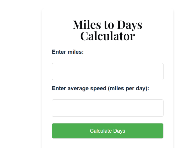 Miles To Days Calculator